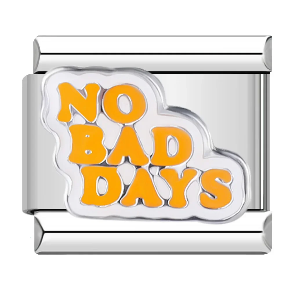 no bad days