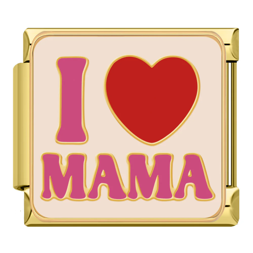 I love Mama
